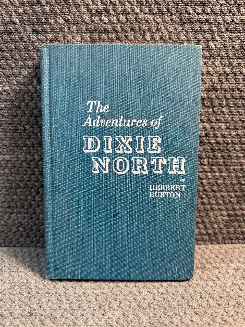 The Adventures of Dixie North - Herbert Burton  SIGNED  1976 1st Edition